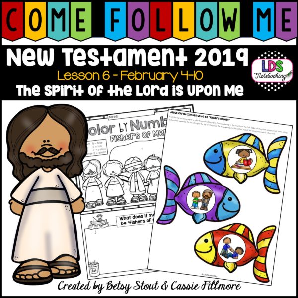 Come, Follow Me 2019 - Week 6
