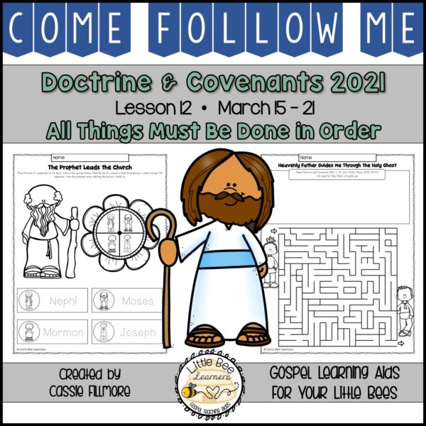 Come, Follow Me 2021 - Lesson 12 - Doctrine and Covenants