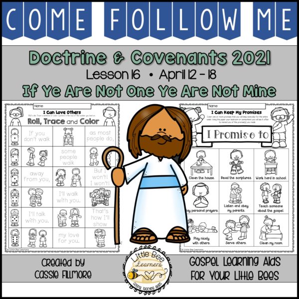 Come, Follow Me 2021 - Lesson 16 - Doctrine and Covenants