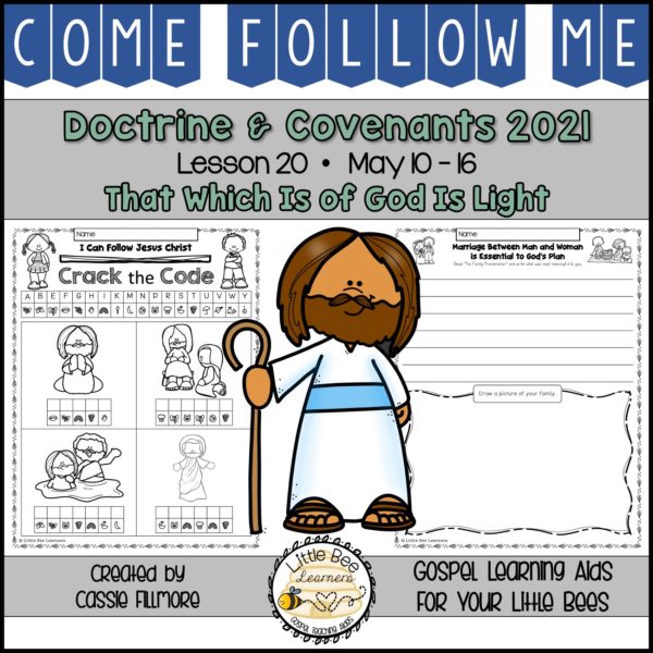 Come, Follow Me 2021 - Lesson 20 - Doctrine and Covenants