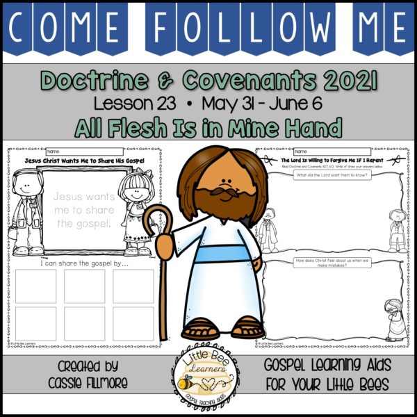 Come, Follow Me 2021 - Lesson 23 - Doctrine and Covenants