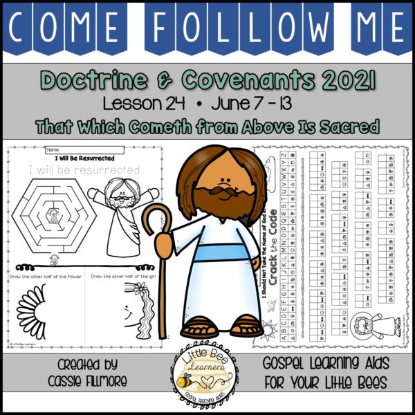 Come, Follow Me 2021 - Lesson 24 - Doctrine and Covenants