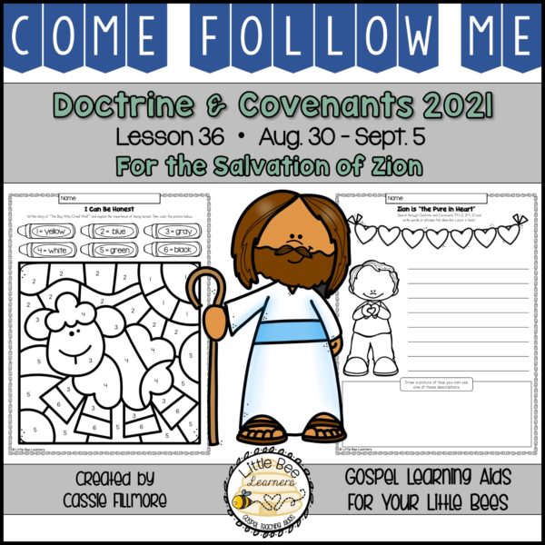 Come, Follow Me 2021 - Lesson 36 - Doctrine and Covenants