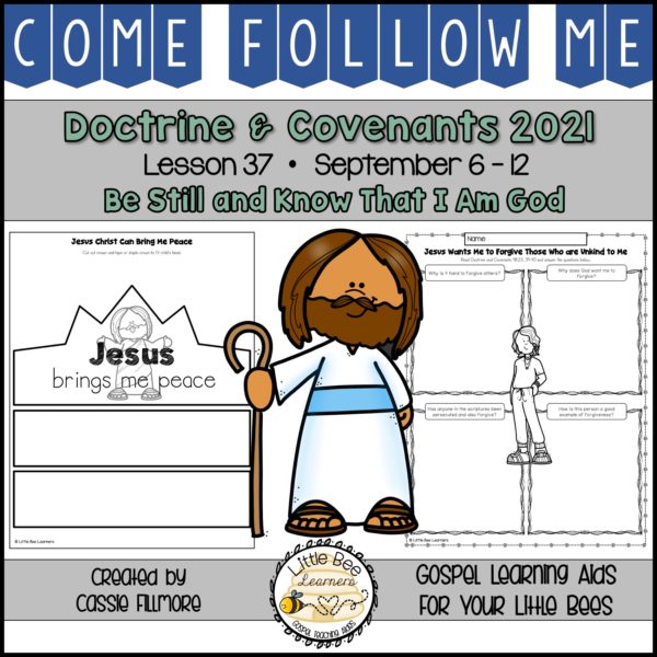 Come, Follow Me 2021 - Lesson 37 - Doctrine and Covenants