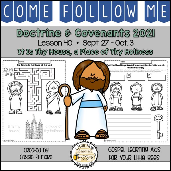 Come, Follow Me 2021 - Lesson 40 - Doctrine and Covenants