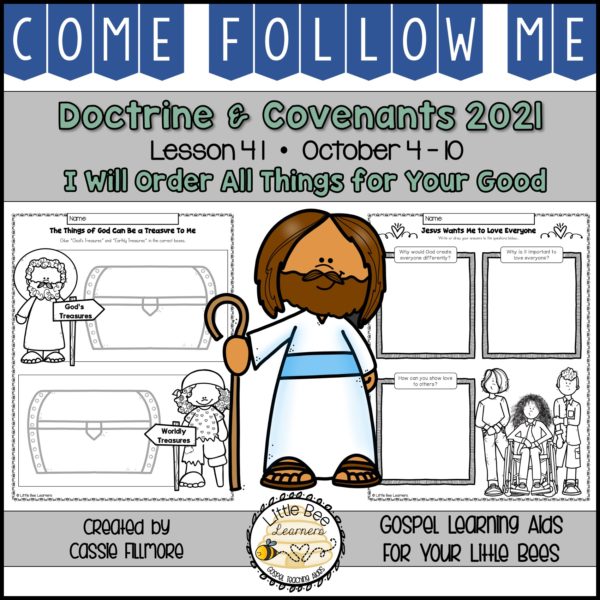 Come, Follow Me 2021 - Lesson 41 - Doctrine and Covenants