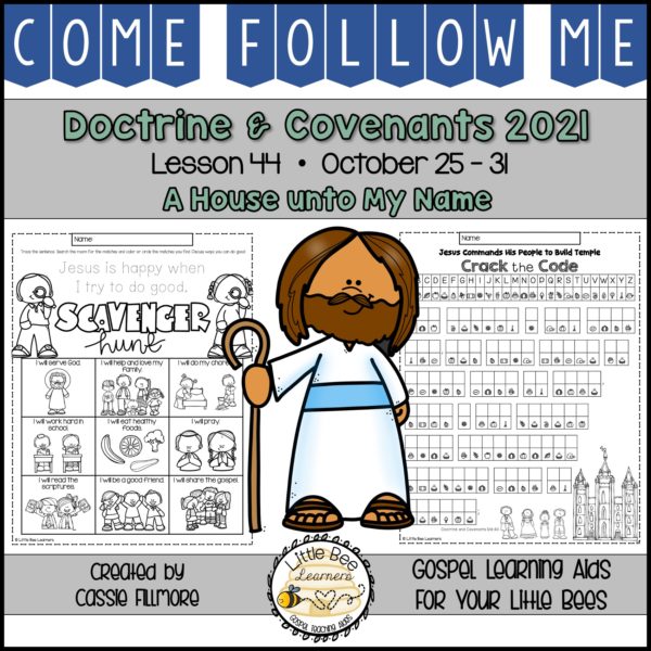 Come, Follow Me 2021 - Lesson 44 - Doctrine and Covenants