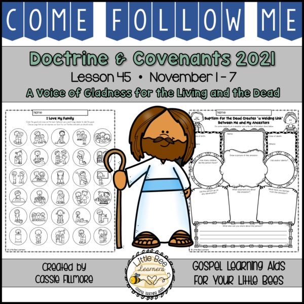 Come, Follow Me 2021 - Lesson 45 - Doctrine and Covenants