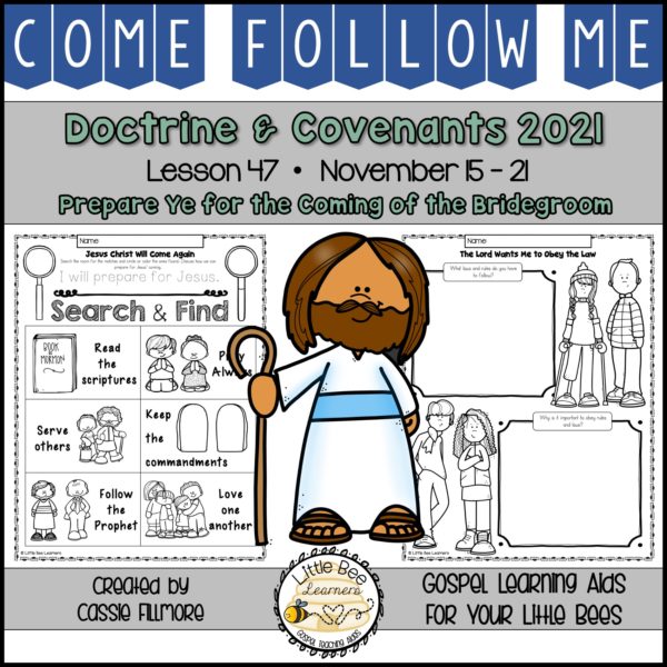 Come, Follow Me 2021 - Lesson 47 - Doctrine and Covenants