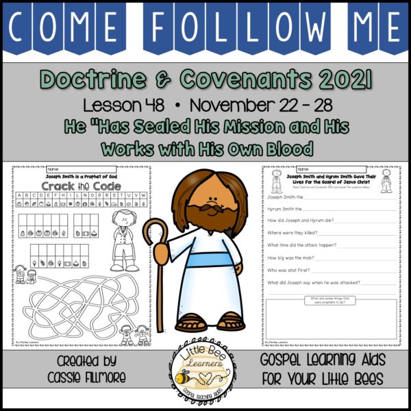 Come, Follow Me 2021 - Lesson 48 - Doctrine and Covenants