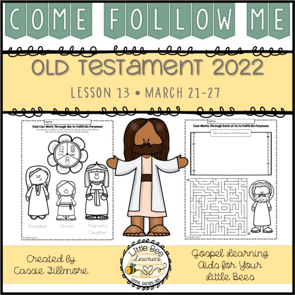 Come, Follow Me 2022 - Lesson 13 - Old Testament