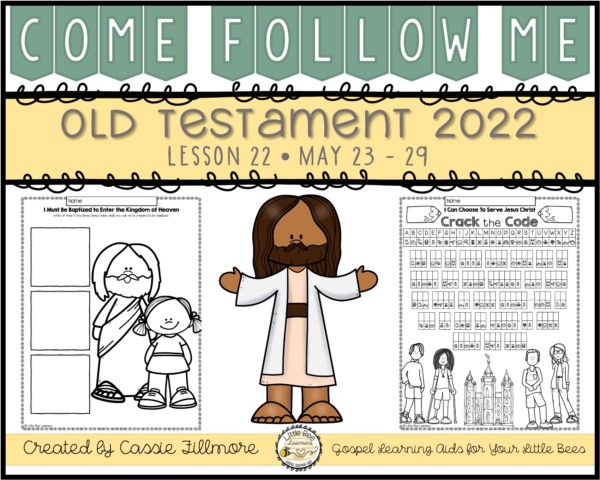 Come, Follow Me 2022 - Lesson 22 - Old Testament