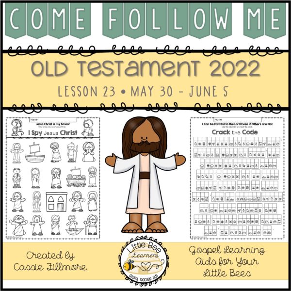 Come, Follow Me 2022 - Lesson 23 - Old Testament