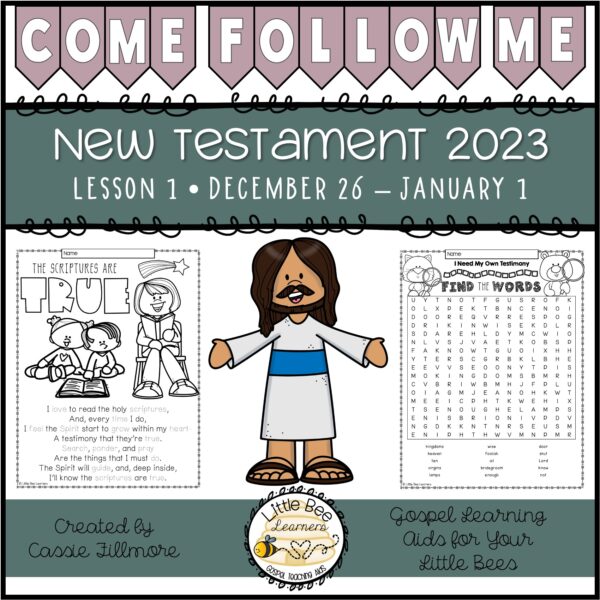 Come, Follow Me 2023 - Lesson 1 - New Testament