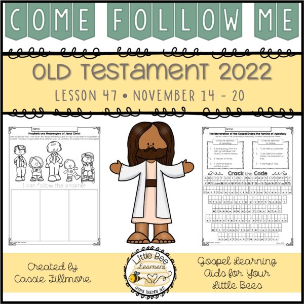 Come, Follow Me 2022 - Lesson 47 - Old Testament